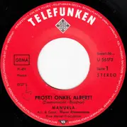 7'' - Manuela - Prost, Onkel Albert