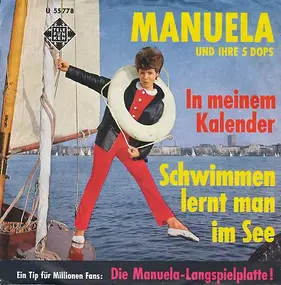 Manuela - Schwimmen Lernt Man Im See / In Meinem Kalender