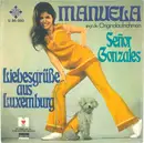 7inch Vinyl Single - Manuela - Señor Gonzales / Liebesgrüße Aus Luxemburg