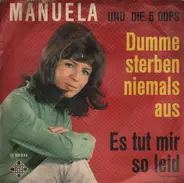 Manuela Und Die 5 Dops - Dumme Sterben Niemals Aus