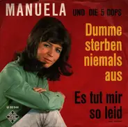 Manuela Und Die 5 Dops - Dumme Sterben Niemals Aus