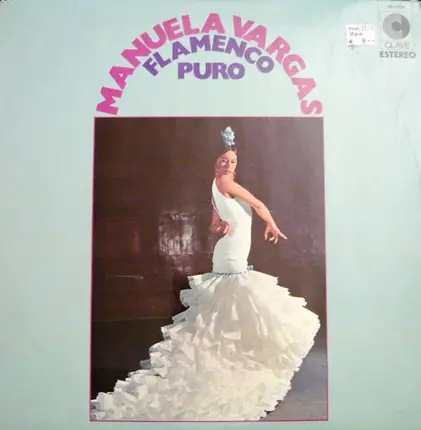 Manuela Vargas - Flamenco Puro