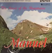 LP - Manuel And His Music Of The Mountains - The Music Of The Mountains