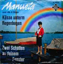 7'' - Manuela Und Die 5 Dops - Küsse Unterm Regenbogen