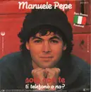 7inch Vinyl Single - Manuele Pepe - Solo Con Te
