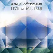 Manuel Göttsching - Live At Mt.Fuji