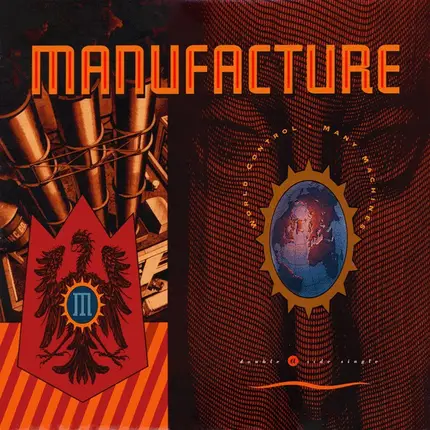 Manufacture - World Control / Many Machines