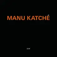 Manu Katché - Manu Katché