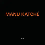 Manu Katché - Manu Katché