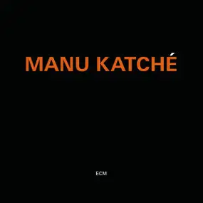 Manu Katche - Manu Katché