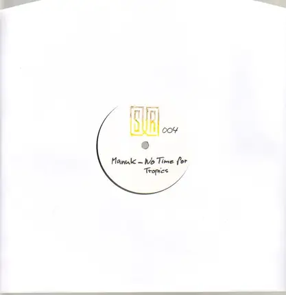 Manuk - No Time For Tropics
