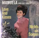 7'' - manuela und die 5 drops - love and kisses / nichts als sorgen