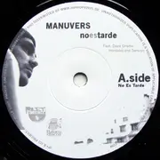 7'' - Manuvers - No Es Tarde