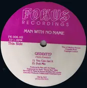 Man with No Name - Geddit !!? / 120 Something