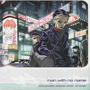 Man with No Name - Reincarnation (Tripster Remix) / Revenge