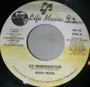 7inch Vinyl Single - Many More / Roland Alphonso & Papa Life - U.S. Immigration / Skokian
