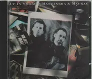 Manzanera & Mackay - Up In Smoke