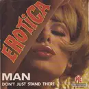 7inch Vinyl Single - Man - Erotica