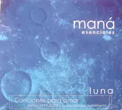 Maná - Esenciales - Luna