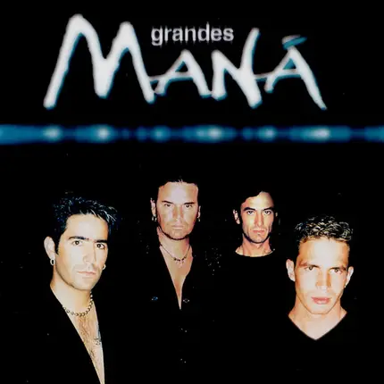 Maná - Grandes