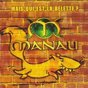 CD Single - Manau - Mais Qui Est La Belette ?