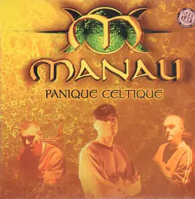 Manau - Panique Celtique