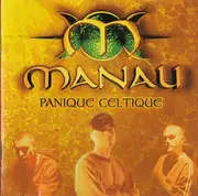 CD - Manau - Panique Celtique