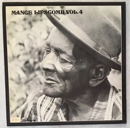 Mance Lipscomb - Mance Lipscomb, Vol. 4