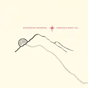Manchester Orchestra - Christmas Songs Vol.1
