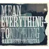 LP & CD - Manchester Orchestra - Mean Everything To Nothing - plus cd