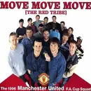 12inch Vinyl Single - Manchester United Football Team - Move Move Move (The Red Tribe)