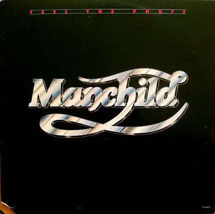 Manchild - Feel the Phuff