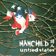 Manchild - Untied States