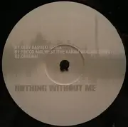 12inch Vinyl Single - Manchild - Nothing Without Me