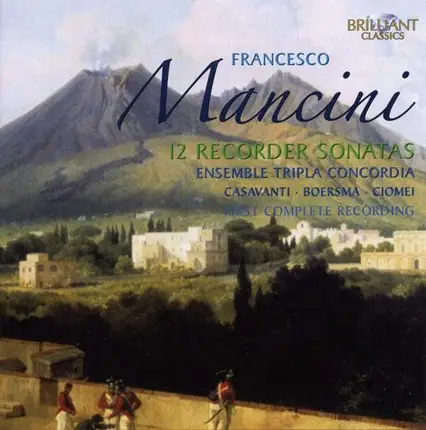 Francesco Mancini - Complete Recorder Sonatas