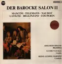 LP - Mancini / Telemann / Naudot / De Lavigne / Bellinzani / Couperin - Der Barocke Salon II