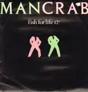12inch Vinyl Single - Mancrab - Fish For Life