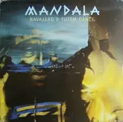 Mandala - Navajero's Totem Dance