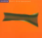 CD Single - Mandalay - Flowers Bloom (Remixed By Alex Reece And PFM) - digipak