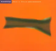 Mandalay - Flowers Bloom (Remixed By Alex Reece And PFM)
