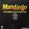LP - Mandingo - The Primeval Rhythm Of Life