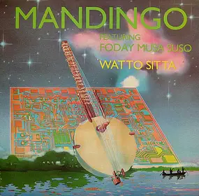 Mandingo - Watto Sitta