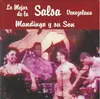 CD - Mandingo Y Su Son - La Mejor De La Salsa Venezolana