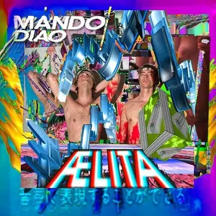 MANDO DIAO - AELITA
