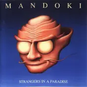 Mandoki - Strangers In A Paradise