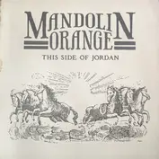 MANDOLIN ORANGE