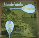 LP - Mandolin Orchestra - Mandolinata Famosa: Twelve Italian Folk Dances
