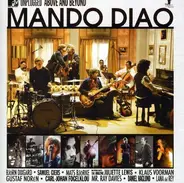 Mando Diao - MTV Unplugged: Above And Beyond