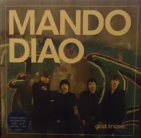 Mando Diao - God Knows