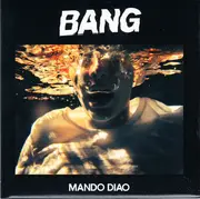 CD - Mando Diao - Bang - Still sealed